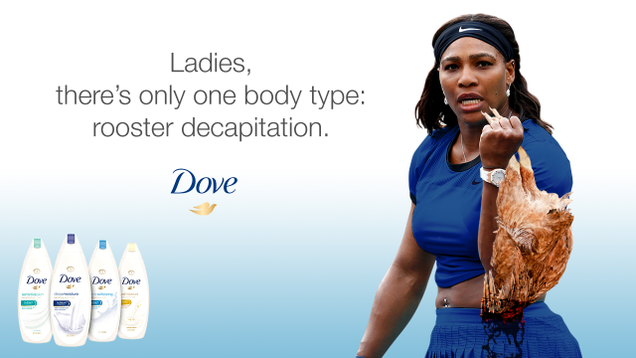 Illustration for article titled 5 Dove Commercials That Lean Pretty Heavily On Biting The Head Off A Live Rooster As A Symbol Of Female Empowerment